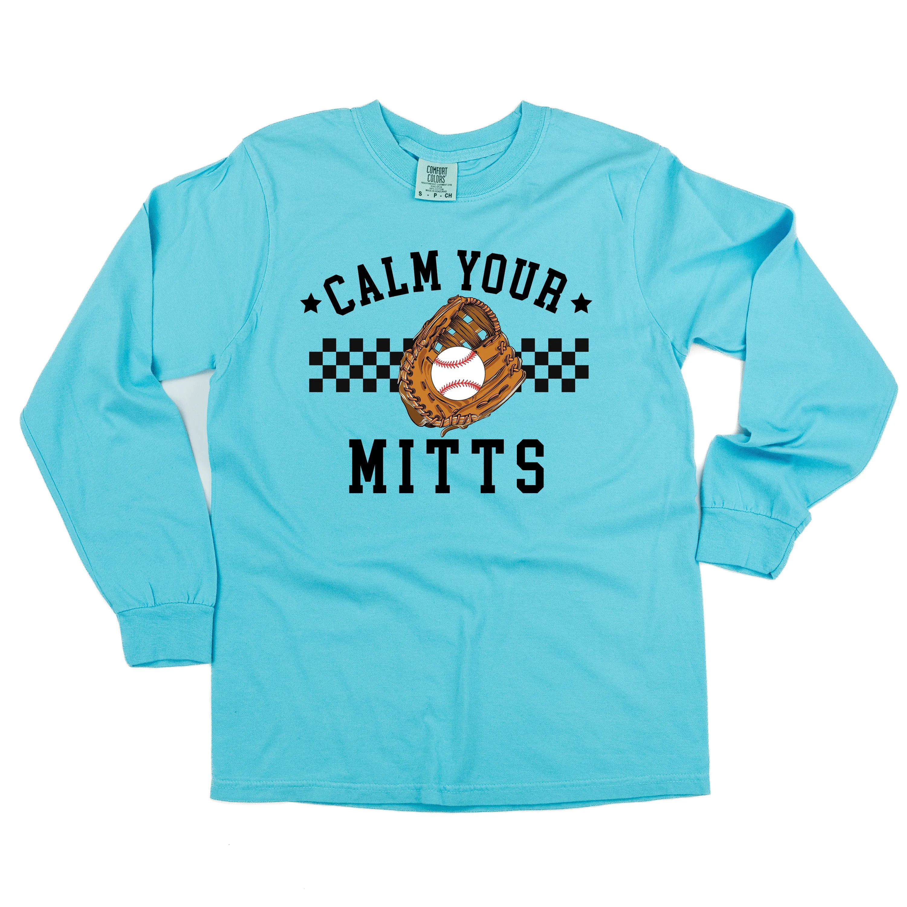 Calm Your Mitts - LONG SLEEVE COMFORT COLORS TEE