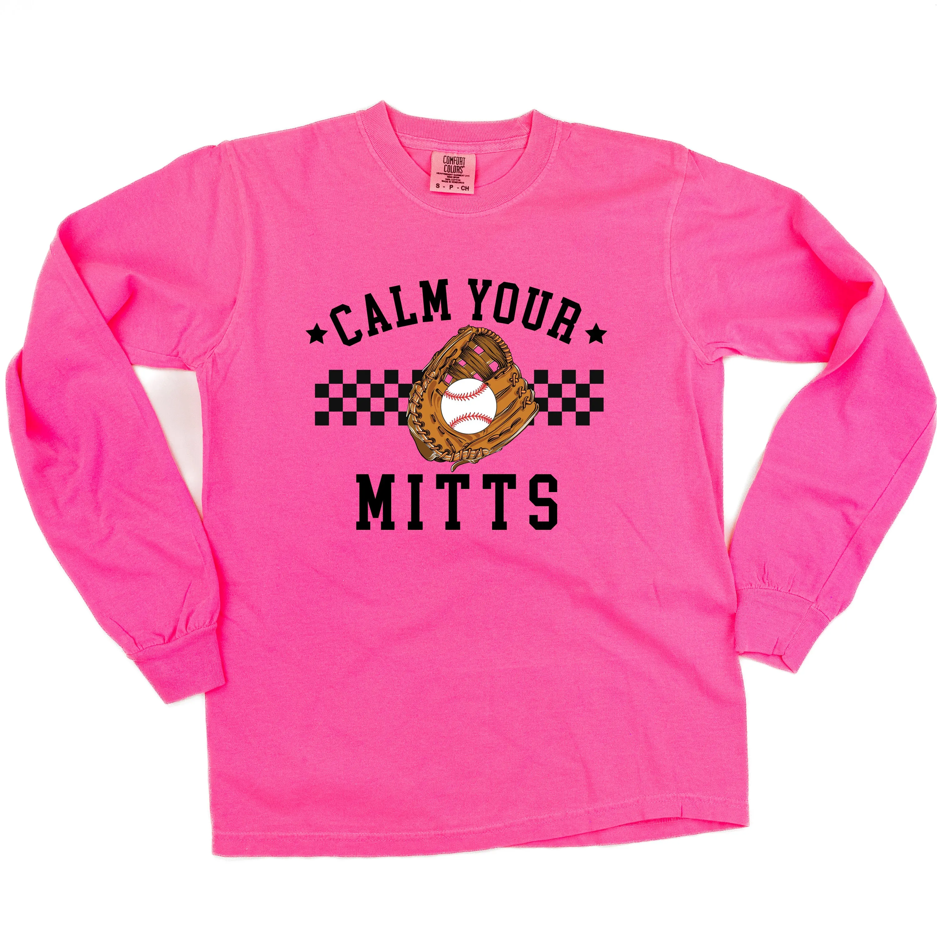 Calm Your Mitts - LONG SLEEVE COMFORT COLORS TEE