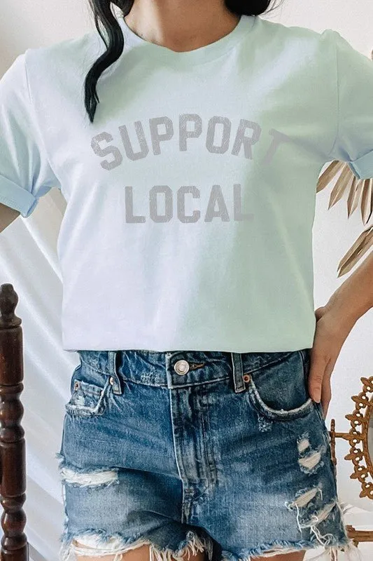 Distressed Support Local Graphic Tee *Online Only*